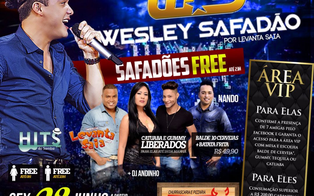 Boi Grill apresenta especial Wesley Safadão por Levanta Saia nesta sexta-feira, 2