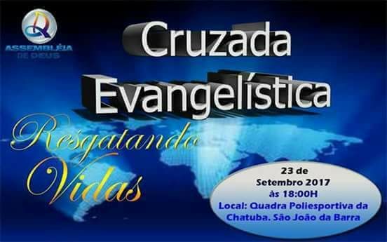 Assembleia de Deus de Madureira de SJB realizada Cruzada Evangelística neste sábado