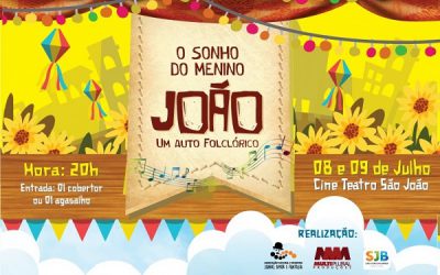 “O sonho do menino João” neste domingo no Cine Teatro