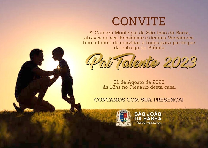 “Prêmio Pai Talento” nesta quinta-feira (31) na Câmara de São João da Barra