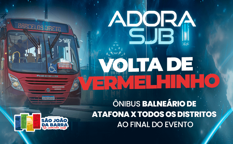 Evento Adora São João da Barra com esquema especial de transporte no retorno