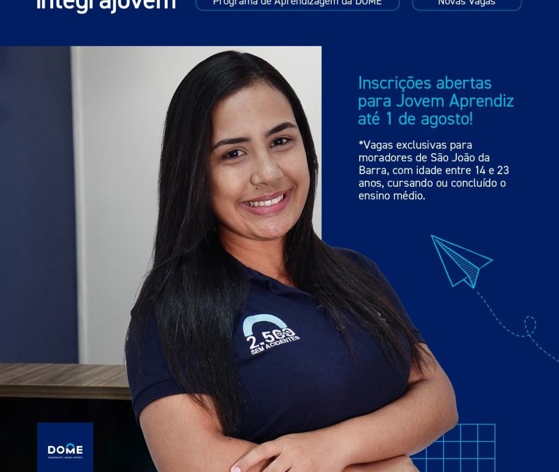 Dome abre vagas em programa para jovens de SJB no Porto do Açu