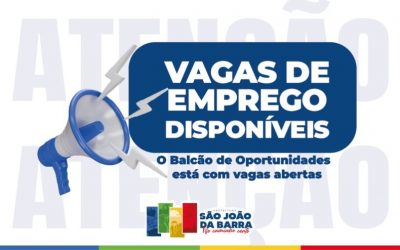 Balcão de Oportunidades de SJB com 407 vagas de emprego