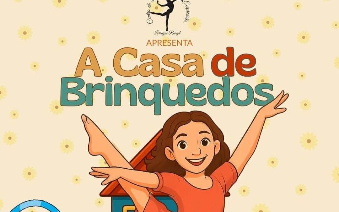 Espetáculo “A Casa de Brinquedos” será apresentado neste fim de semana em São João da Barra