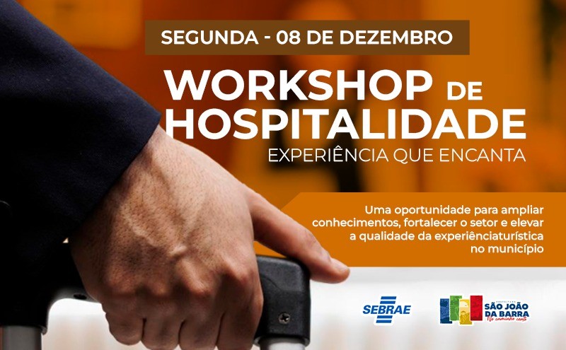 Inscrições para Workshop de Hospitalidade seguem em SJB