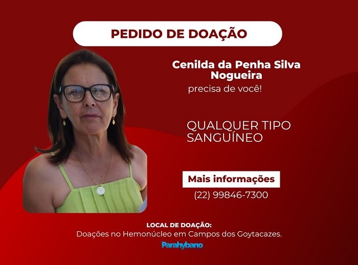 Moradora de São João da Barra precisa de doação de sangue com urgência