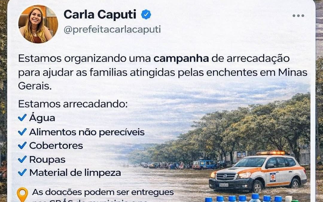 Prefeita de SJB, Carla Caputi, organiza campanha de arrecadação para vítimas das enchentes em Minas Gerais