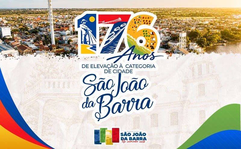 São João da Barra comemora 176 anos nesta quarta-feira – Veja programação!