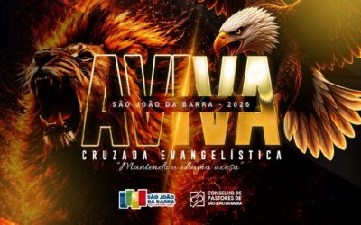Cruzada Evangelística Aviva São João da Barra nos dias 28 e 29 de agosto